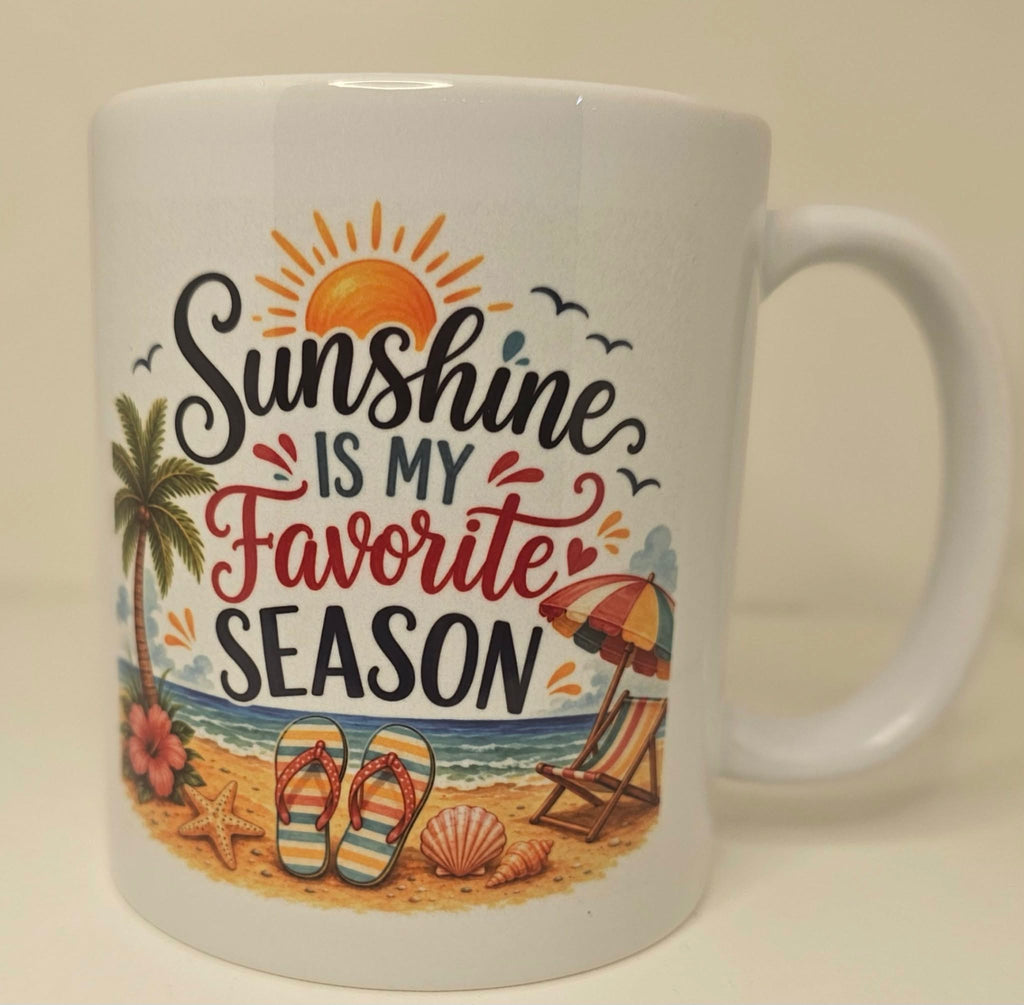Sunshine Is My Favourite  Season Mug – Beach & Summer Design