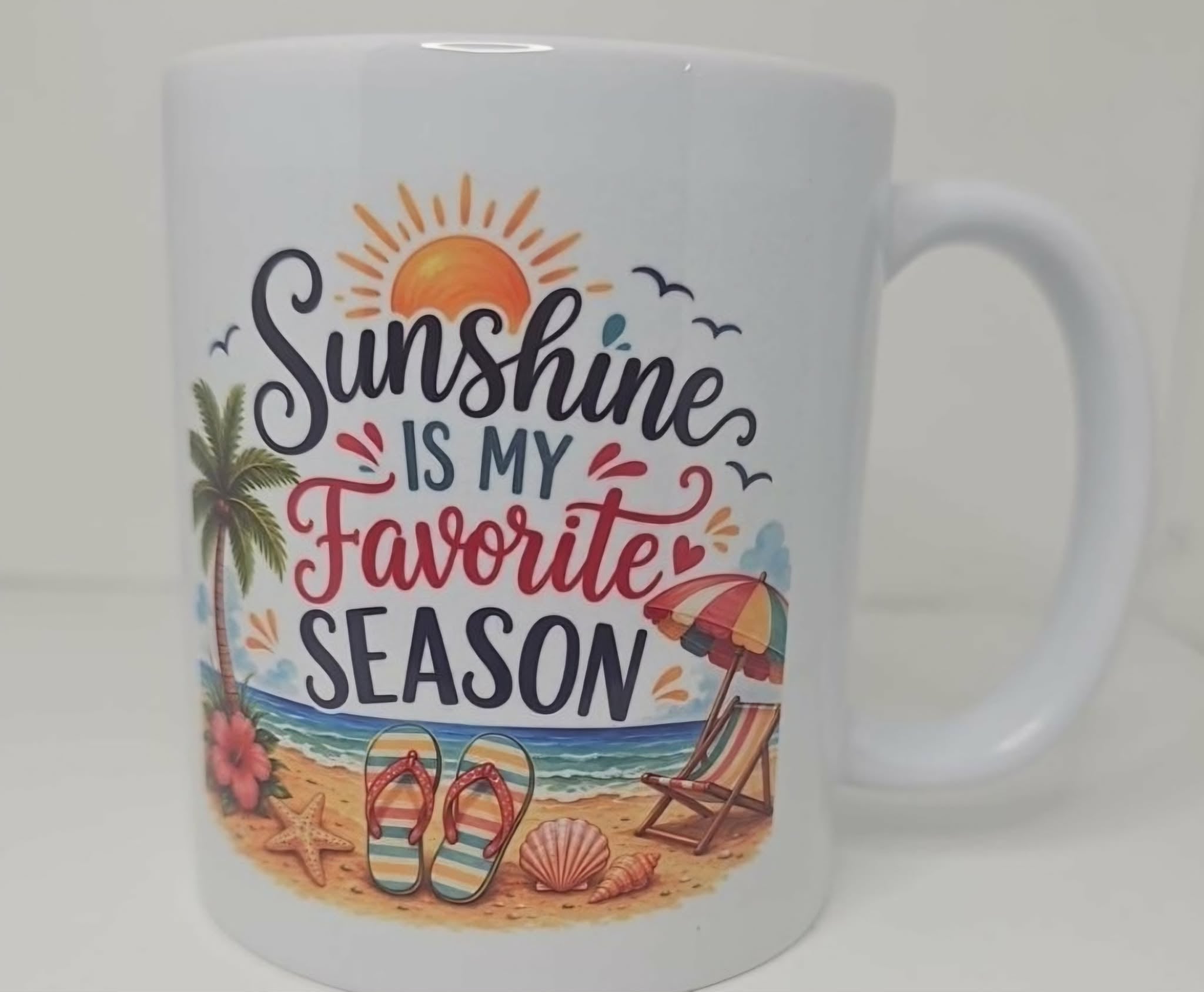 Sunshine Is My Favourite  Season Mug – Beach & Summer Design